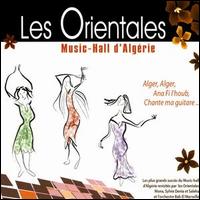 Les Orientales - Music-Hall d'Algerie lyrics