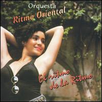 Orquesta Ritmo Oriental - El Ritmo De La Ritmo lyrics