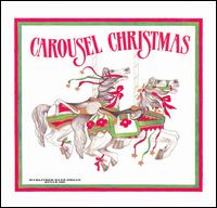 Wurlitzer Organ - Carousel Christmas lyrics