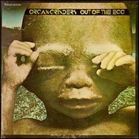 Organ Grinders - Out of the Egg lyrics
