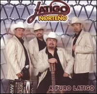 Latigo Norteno - A Puro Latigo lyrics