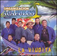 Organizacion Acapulco - La Viudita lyrics