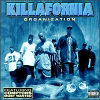 Killafornia Organization - Killafornia Organization lyrics