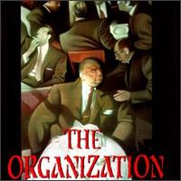 The Organization - The Organization lyrics