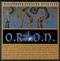 O.R.I.O.N. - Immortal Micunion lyrics