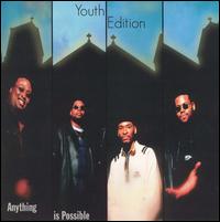 Youth Edition - Anything Is Possible lyrics
