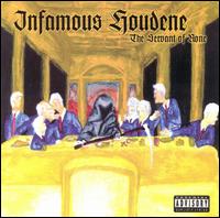 Infamous Houdene - The Servant of None lyrics