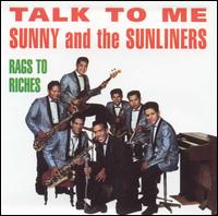 Sunny & the Sunliners - Talk to Me lyrics