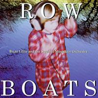 Brian Lillie - Rowboats lyrics