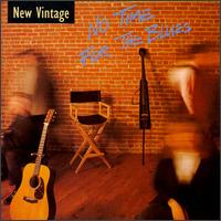 New Vintage - No Time for the Blues lyrics