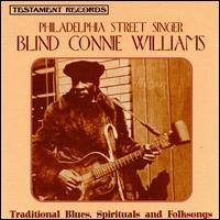 Blind Connie Williams - Philadelphia Street Singer lyrics