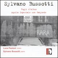 Sylvano Bussotti - Fogli D'Album: Aquila Imperiale Con Ganymede lyrics