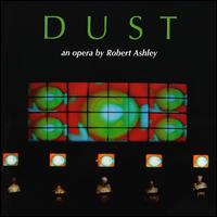 Robert Ashley - Dust lyrics