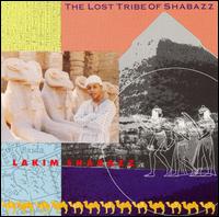 Lakim Shabazz - Lost Tribe of Shabazz lyrics
