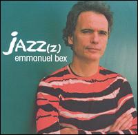 Emmanuel Bex - Jazz Z lyrics
