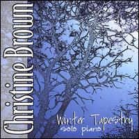 Christine Brown - Winter Tapestry lyrics
