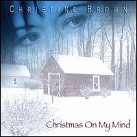 Christine Brown - Christmas on My Mind lyrics