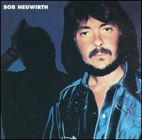 Bob Neuwirth - Bob Neuwirth lyrics