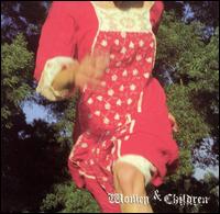 Women & Children - Women & Children lyrics