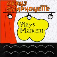 Oranj Symphonette - Plays Mancini lyrics