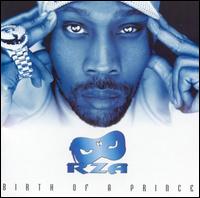 RZA - The Birth of a Prince lyrics