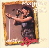 Maggie Bell - Live at the Rainbow, 1974 lyrics