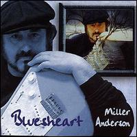 Miller Anderson - Bluesheart lyrics