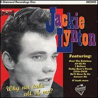 Jackie Lynton - Why Not Take All of Me? lyrics