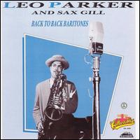 Leo Parker & Sax Gill - Back to Back Baritones lyrics