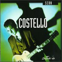 Sean Costello - Cuttin' In lyrics