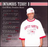 Infamous Terry D - Civil Write: Freedom Music lyrics