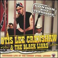Otis Lee Crenshaw - London, Not Tennessee lyrics
