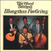 Wood Brothers - Bluegrass Favorites lyrics