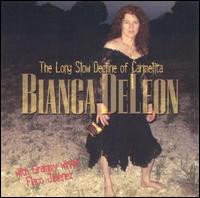 Bianca DeLeon - Long Slow Decline of Carmelita lyrics