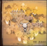 Banda Viejo Oeste - Te Amo lyrics