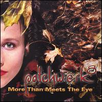 Patchwork. FM - More Than Meets the Eye lyrics