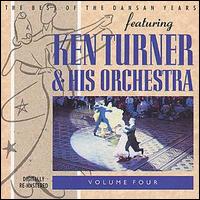 Ken Turner & His Orchestra - Best of the Dansan Years, Vol. 4 lyrics