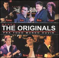 Originals - Para Todo Mundo Ouvir Ao Vivo [CD] [live] lyrics
