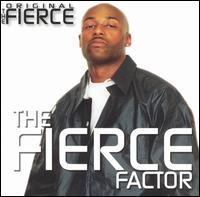 The Original Fierce - The Fierce Factor lyrics
