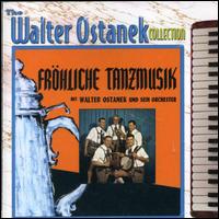 Walter Ostanek - Frihliche Tanzmusik lyrics