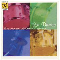O-Zone Percussion Group - La Bamba lyrics