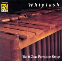 The Ozone Percussion Group - Whiplash lyrics