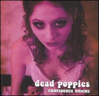 Dead Poppies - Confidence Tricks lyrics