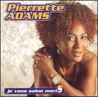 Pierette Adams - Je Vous Salue Maris lyrics