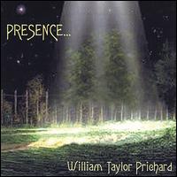 William Taylor Prichard - Presence... lyrics