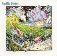 Pacific Street - Blue Mama lyrics