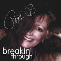 Patti B - Breakin' Through lyrics