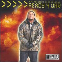 P.A. [Rap] - Ready 4 War lyrics