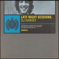 DJ Harvey - Late Night Sessions lyrics
