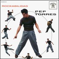 Pepe Torres - Rockabilidad lyrics